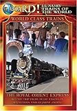 LUXURY TRAINS OF WORLD:ROYAL ORIENT EXPRESS        image