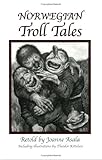 Norwegian Troll Tales by 
