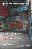 Orality and Literacy: 30th Anniversary Edition (New Accents) cover