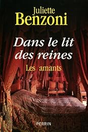Dans le lit des reines