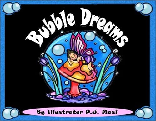Bubble Dreams P J Masi P J Masi Amazon Com Books