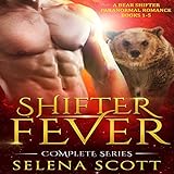 Shifter Fever Complete Series (Books 1-5): A Bear