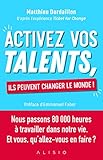 Activez vos talents, ils peuvent changer le monde ! (Alisio) by 