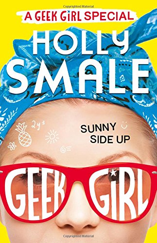 Sunny Side Up (Geek Girl, #4.5)