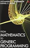 From Mathematics to Generic Programming cover