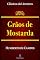 Livro Grãos De Mostarda (Clássicos da Literatura)