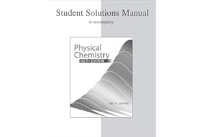 Student Solutions Manual to accompany Physical Chemistry