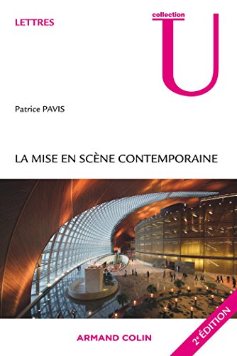 La  mise en scène contemporaine