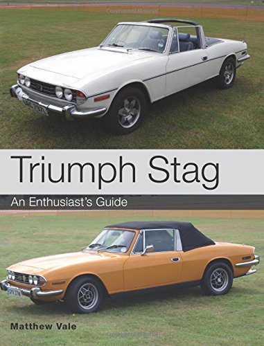 Triumph Stag: An Enthusiast's Guide