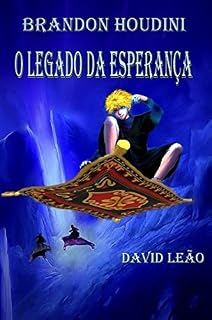 Livro BRANDON HOUDINI, O LEGADO DA ESPERANÇA