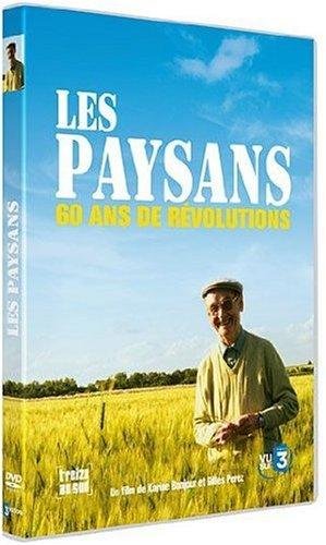 Les Paysans, 60 Ans De Révolutions