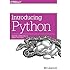 Introducing Python: Modern Computing in Simple Packages