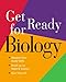 Get Ready for Biology