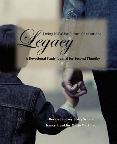 Legacy: Living NOW for Future Generations