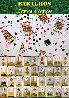Livro Baralhos - Leitura e Feitiços: Aprenda a jogar Baralho Cigano e Baralho comum (Oráculo)