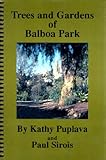 Front cover for the book Trees and gardens of Balboa Park by Kathy Puplava