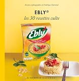 Image de Ebly, les 30 recettes culte