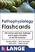 Pathophysiology Flash Cards (Lange Flash Cards)