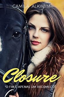 Livro Closure: O fim é apenas um recomeço