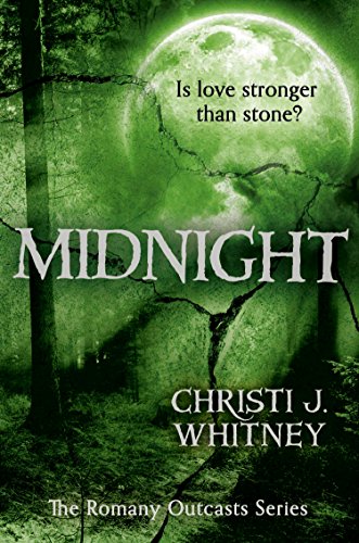 Midnight (The Romany Outcasts Series, Book 3)