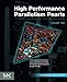 High Performance Parallelism Pearls Volume Two: Multicore and Many-core Programming Approaches by Jim Jeffers, James Reinders