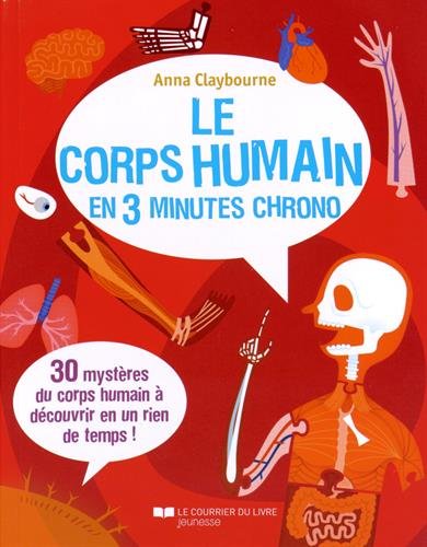 Le  corps humain en 3 minutes chrono