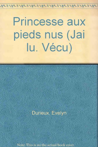 Princesse aux pieds nus