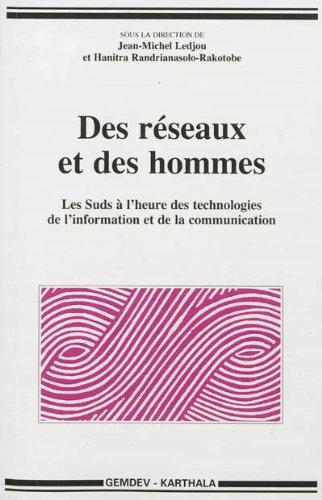 Des  réseaux et des hommes