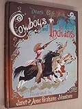 Gift Book of Cowboys and Indians