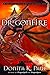 DragonFire (Dragon Keepers Chronicles, Book 4) by Donita K. Paul