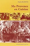 Ma Provence en Cuisine by 