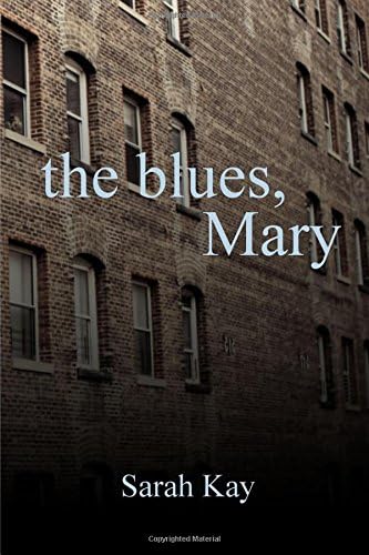 The Blues, Mary