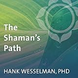 The Shaman's Path by 