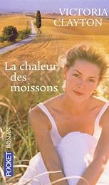 La  chaleur des moissons