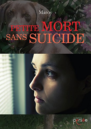 Petite mort sans suicide