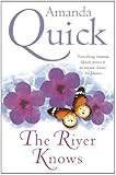 Front cover for the book The River Knows by Amanda Quick