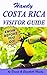 Handy Costa Rica Visitors Guide by