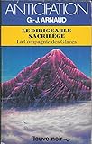 Image de Le dirigeable sacrilège (La Compagnie des glaces, #18)