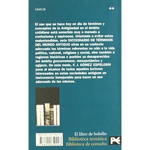 Diccionario De Terminos Del Mundo Antiguo/ Dictionary of Terms of the Ancient World (Biblioteca Tematica / Thematic Library) (Spanish Edition)