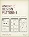 Android Design Patterns: Interaction Design Solutions for Developers