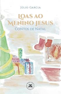 Livro Loas ao Menino Jesus - Contos de Natal
