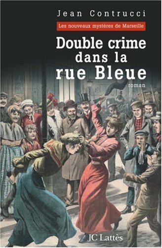 Double crime dans la rue Bleue