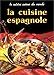 La cuisine espagnole by