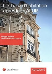 Les  baux d'habitation après la loi ALUR