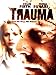 Trauma Trauma