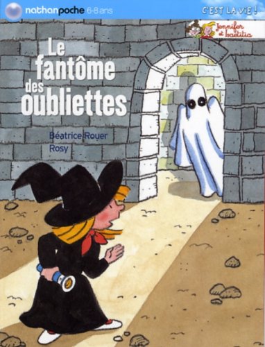 Le  fantôme des oubliettes