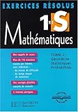 Image de Exercices résolus : Mathématiques, 1ère S, tome 2