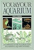 You and Your Aquarium by 