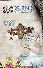 The Six Routines of Self-Discovery