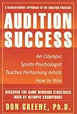 Audition Success, Greene, Don, 0966599306